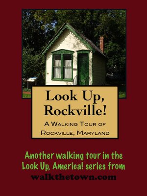 cover image of A Walking Tour of Rockville, Maryland